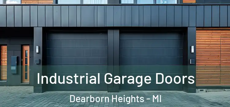  Industrial Garage Doors Dearborn Heights - MI